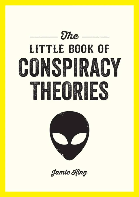 Op = Op The Little Book of Conspiracy Theories