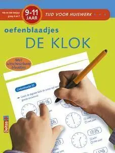 Oefenblaadjes de klok 9-11 jaar Oefenblaadjes / Druk 1 Direct Verzonden