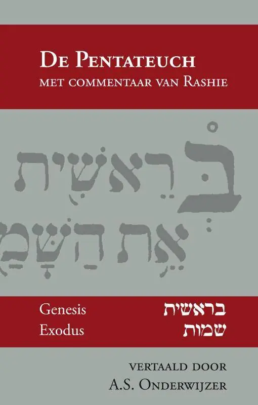 Snelle Levering De Pentateuch met comentaar van Rashie / Druk 1