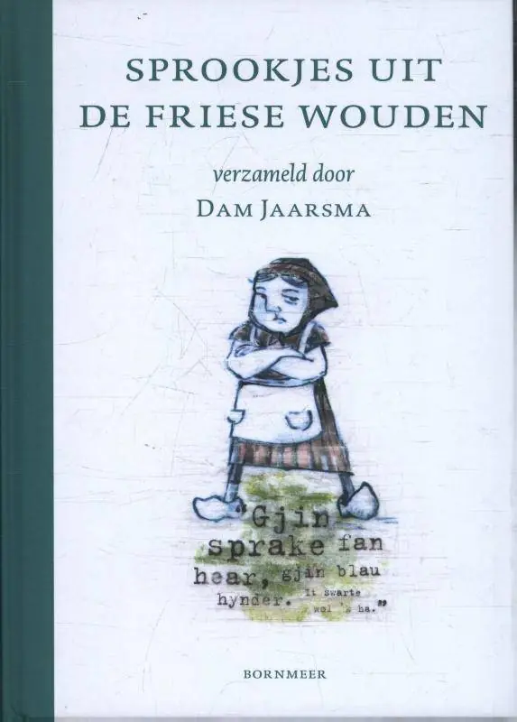 Sprookjes uit de Friese Wouden / Druk 1 Meest Verkocht