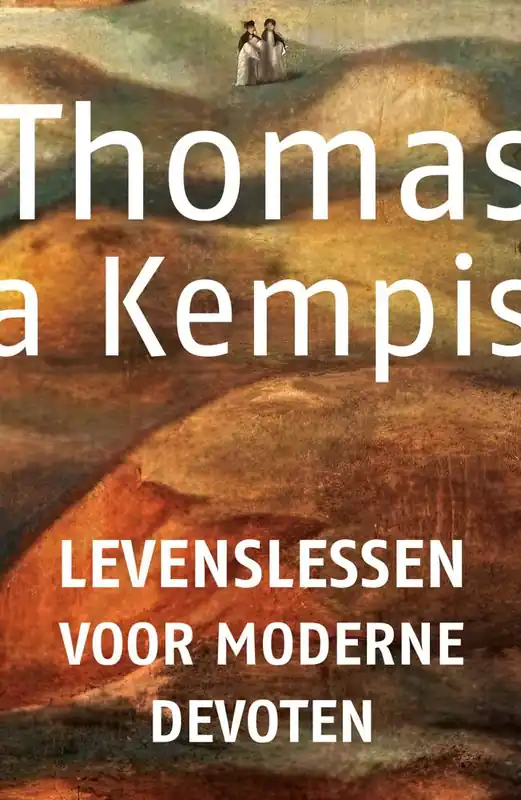 Levenslessen voor moderne devoten / Druk 1 Bestseller