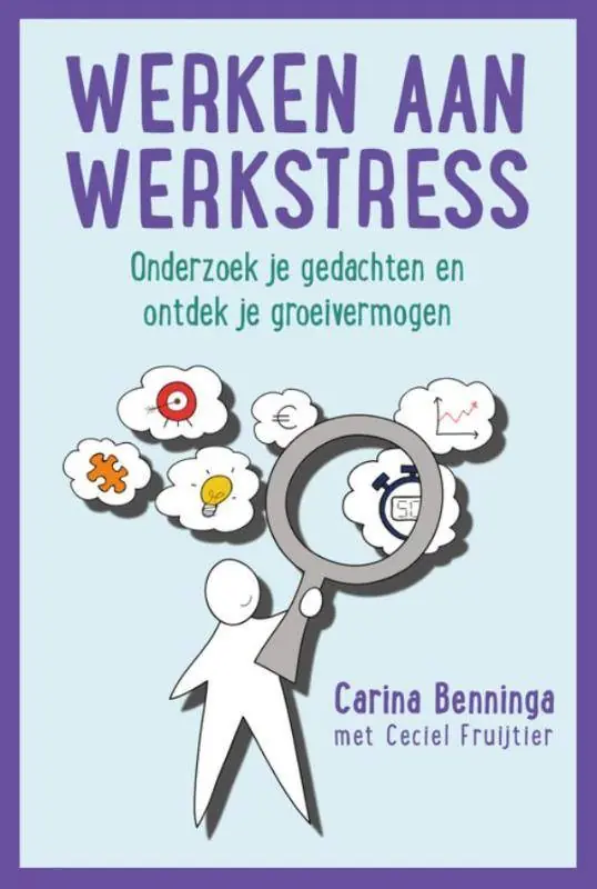 Werken aan werkstress / Druk 1 Direct Verzonden