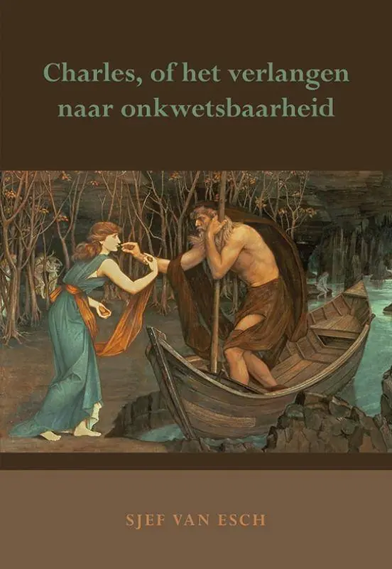 Betrouwbaar Charles, of het verlangen naar onkwetsbaarheid / Druk 1
