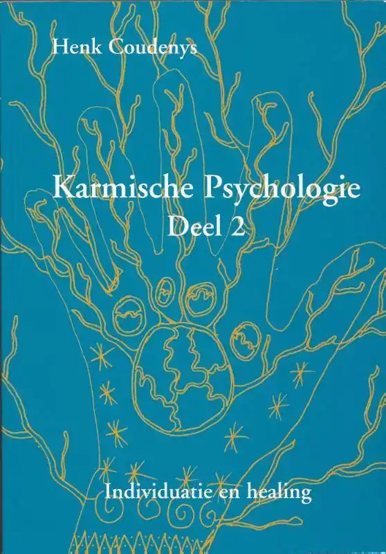Beperkt Aanbod Karmische psychologie 2 / Druk 1