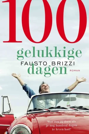 100 Gelukkige dagen / Druk 1 Tijdelijk Beschikbaar