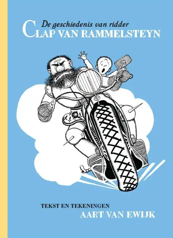 Seizoensaanbieding De geschiedenis van ridder Clap van Rammelsteyn / Druk 1
