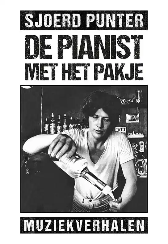 De pianist met het pakje / Druk 1 Beste Prijs