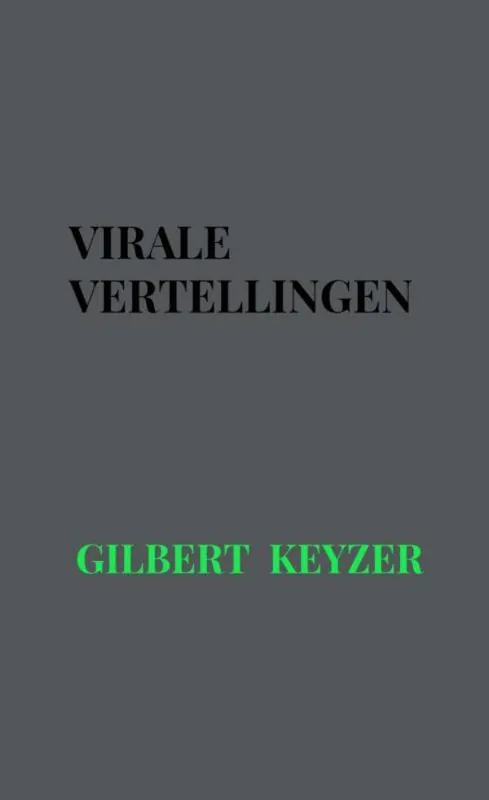 Laatste Kans Virale vertellingen / Druk 1