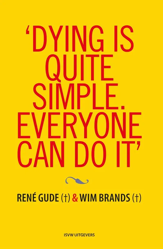 Koopje ‘Dying is quite simple. Everyone can do it.’ / 1st Edition