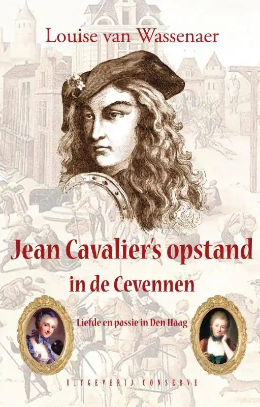 Jean Cavalier's opstand in de Cevennen / Druk 1 Hoge Kwaliteit