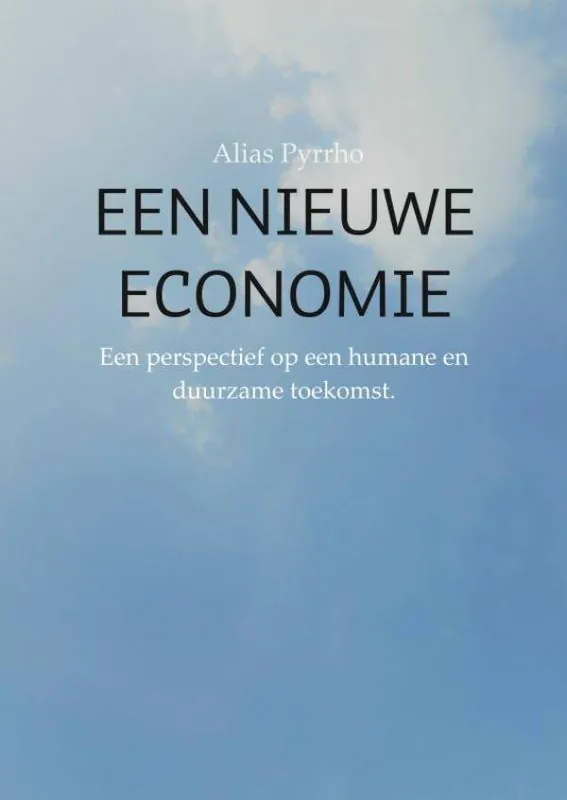Een nieuwe economie / Druk 1 Finale Uitverkoop