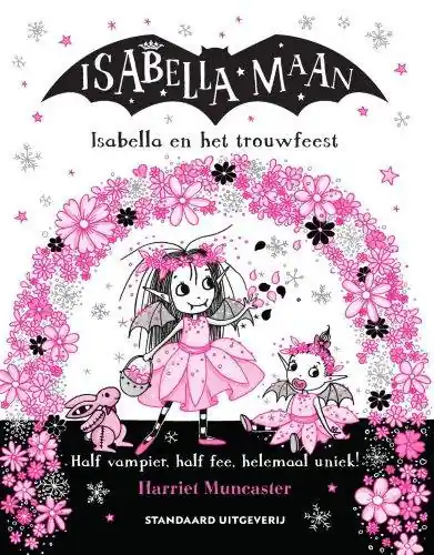 Isabella en het trouwfeest / Druk 1 Gratis Retour