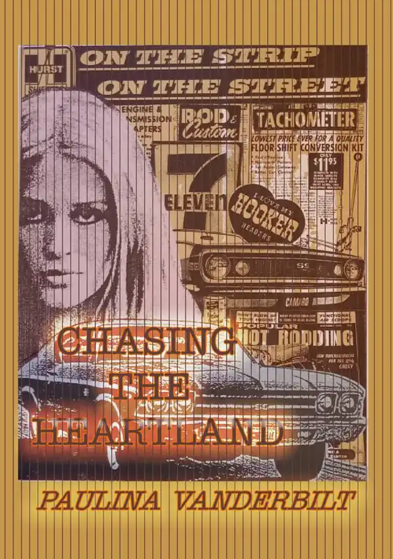 Chasing the Heartland / 1st Edition Superprijs