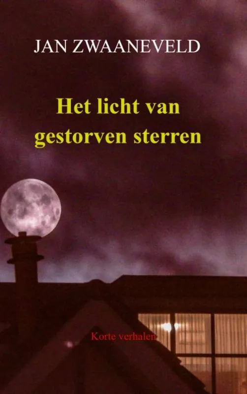 Het licht van gestorven sterren / Druk 1 Koop Online