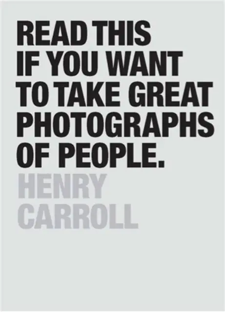 Read This if You Want to Take Great Photographs of People / 6th Edition Direct Beschikbaar