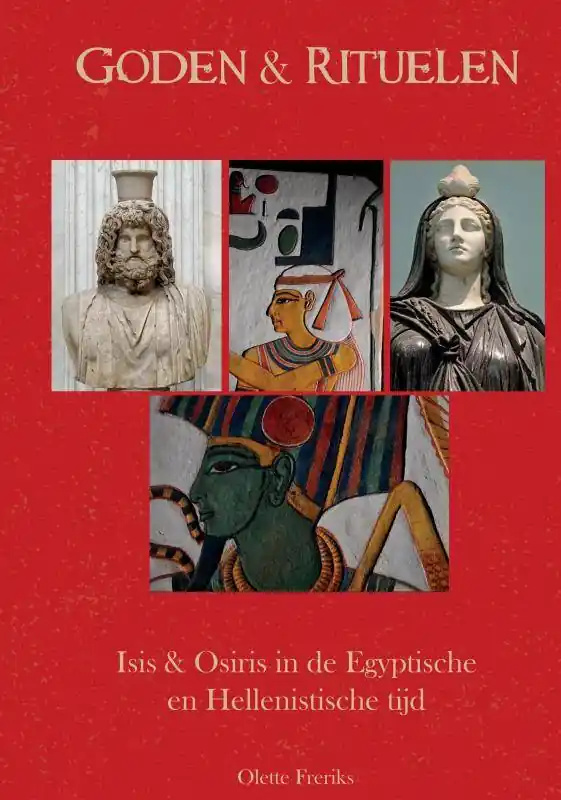 Goden & Rituelen: Isis en Osiris / Druk 2 Koopje