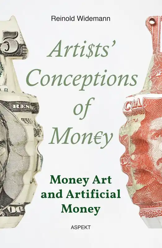 Artists Conceptions of Money / 1st Edition Laatste Versie