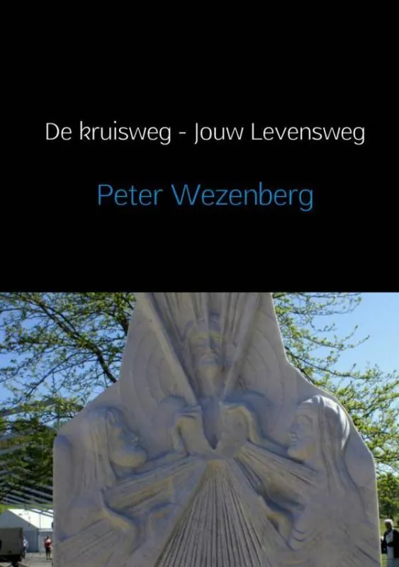 De kruisweg, jouw levensweg / Druk 1 Express Levering