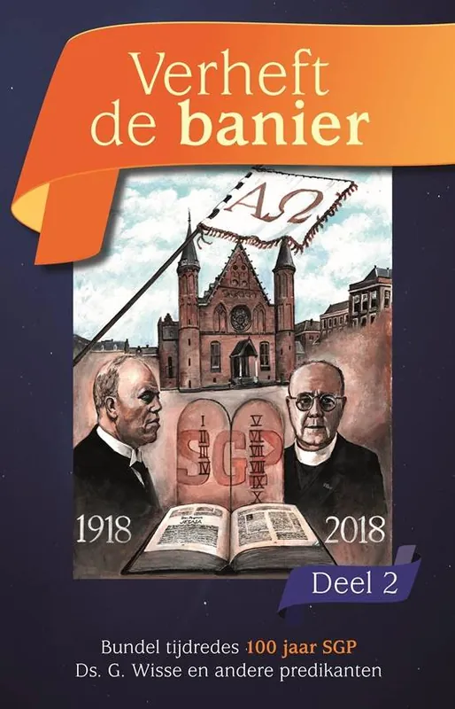 Verheft de banier 2 / Druk 1 Betrouwbaar