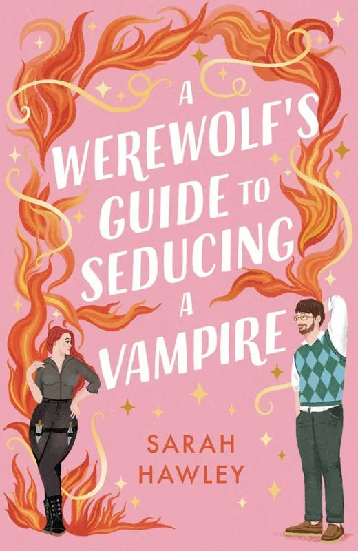 Express Levering A Werewolf's Guide to Seducing a Vampire / 1st Edition
