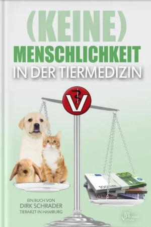 (Keine) Menschlichkeit in der Tiermedizin / 1 Edition Laatste Kans