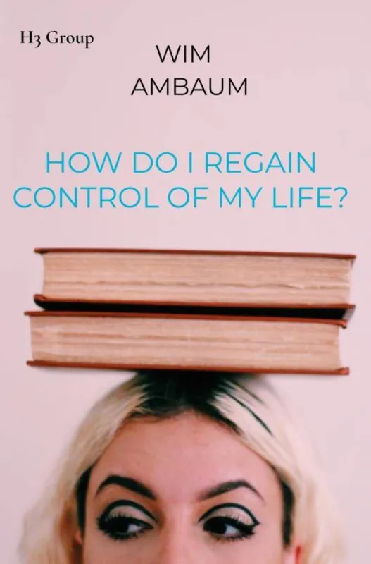 Rechtstreeks Van De Fabrikant How do i regain control of my life? / Druk 1