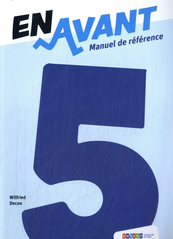 En Avant 5e leerjaar Manuel de référence / 1 Edition Tijdelijk Beschikbaar