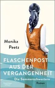 Seizoensaanbieding Die Sommerschwestern - Flaschenpost aus der Vergangenheit / 1 Edition