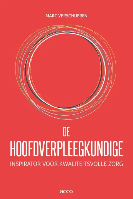 Koop Vandaag De hoofdverpleegkundige / Druk 1