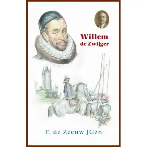 Willem de Zwijger / Druk 1 Beste Prijs