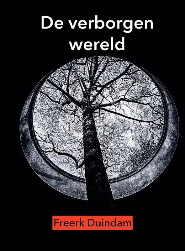 De verborgen wereld / Druk 1 Bestel Nu