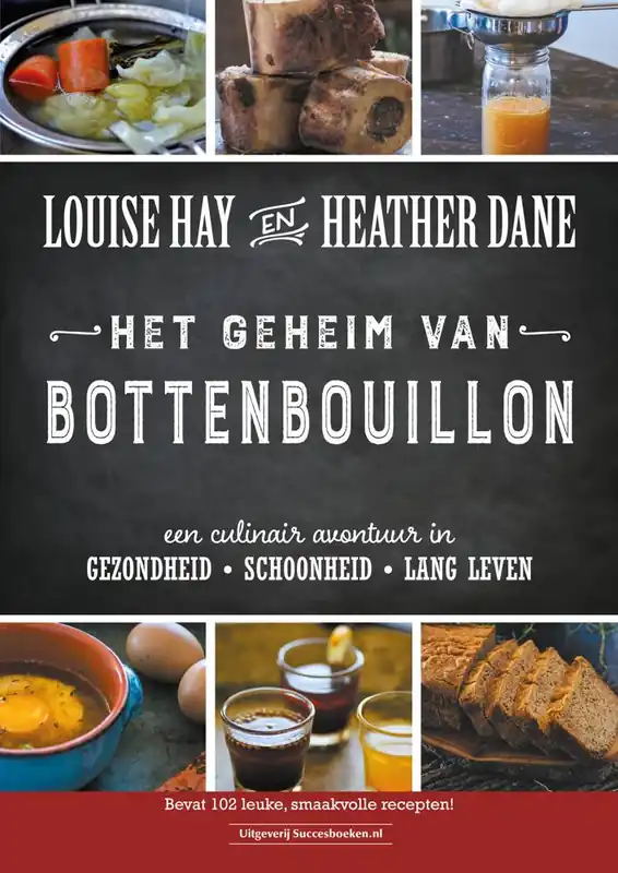 Het geheim van bottenbouillon / Druk 2 Nieuw