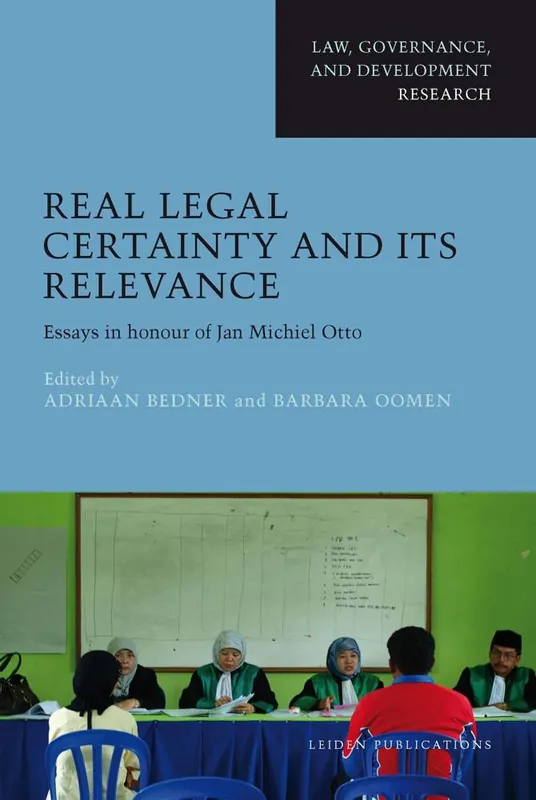 Real Legal Certainty and its Relevance / 1st Edition Beperkt Aanbod