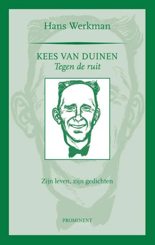 Kees van Duinen, tegen de ruit / Druk 1 Meest Verkocht