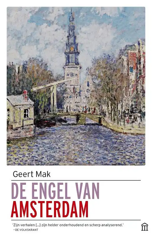De engel van Amsterdam / Druk 35 Hoge Kwaliteit
