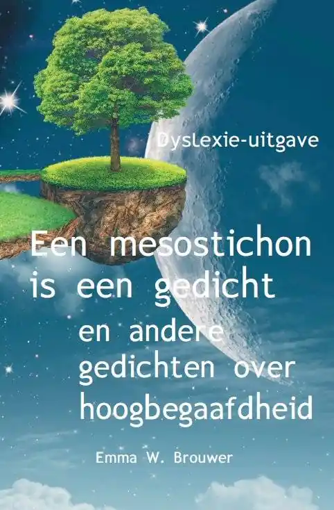 Exclusieve Aanbieding Een mesostichon is een gedicht / Druk 1