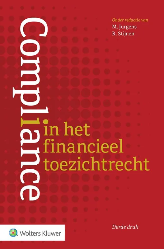 Actieprijs Compliance in het financieel toezichtrecht / Druk 3