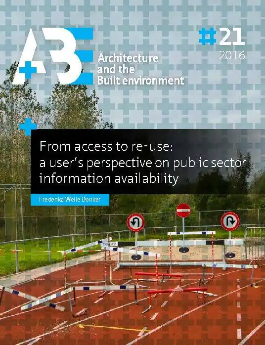 Laatste Versie From access to re-use: a user’s perspective on public sector information availability / 1st Edition