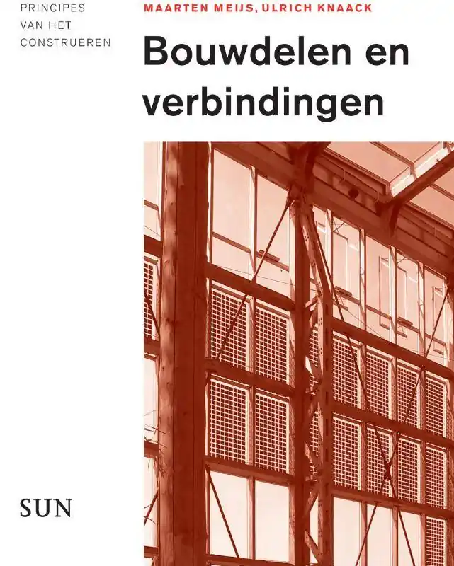 Bouwdelen en verbindingen / 1st Edition Rechtstreeks Van De Fabrikant