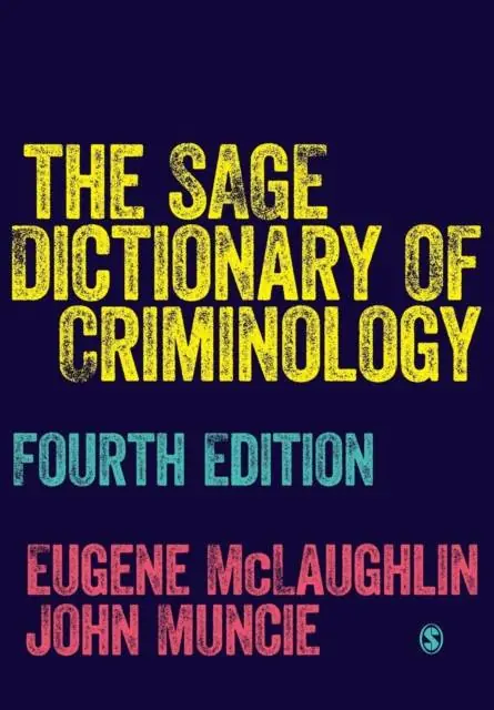 Korting The SAGE Dictionary of Criminology