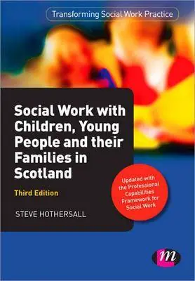 Social Work with Children, Young People and their Families in Scotland Betaalbaar
