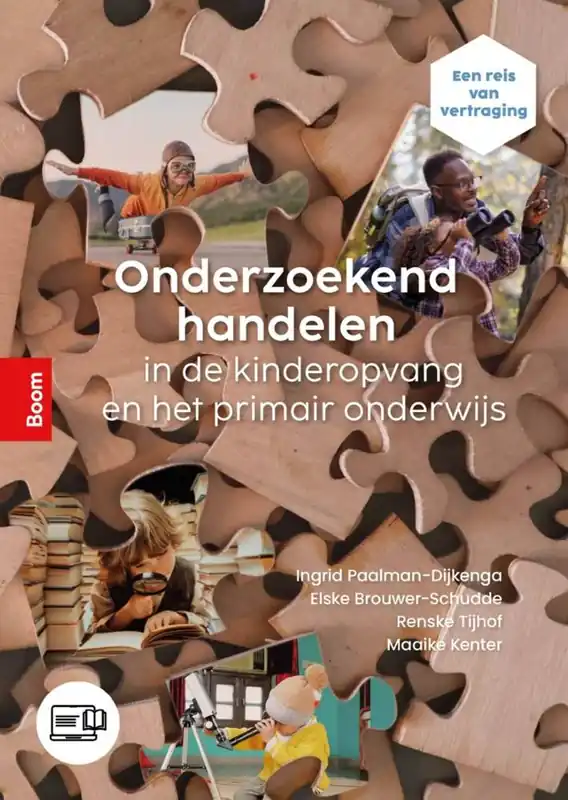 Direct Verzonden Onderzoekend handelen in de kinderopvang en het primair onderwijs / Druk 1