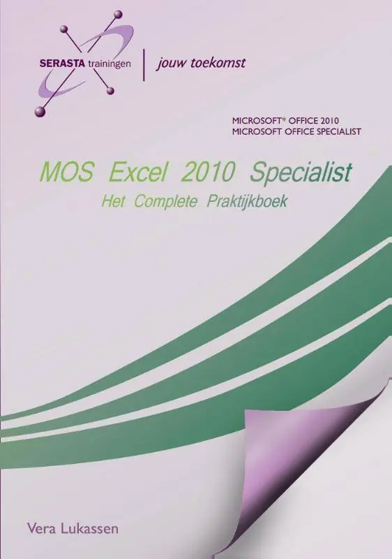 Actieprijs MOS Excel 2010 Specialist / Druk 1
