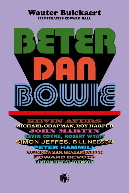 Nieuw Beter dan Bowie / Druk 1