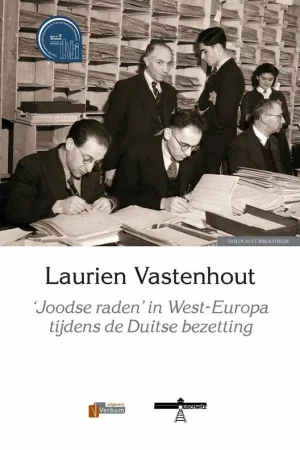 ‘Joodse raden’ in West-Europa tijdens de Duitse bezetting / Druk 1 Bestseller