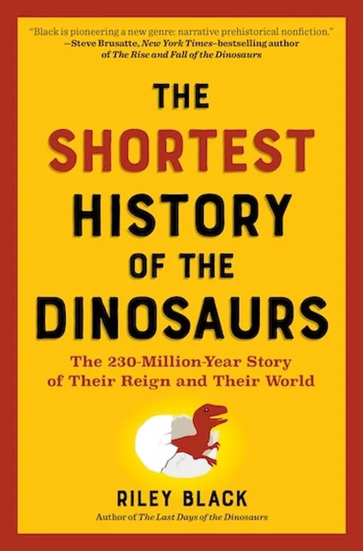 Tijdelijk Beschikbaar The Shortest History of the Dinosaurs