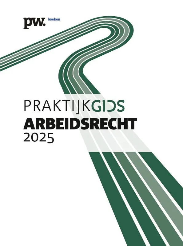Praktijkgids Arbeidsrecht 2025 / Druk 324 Finale Uitverkoop