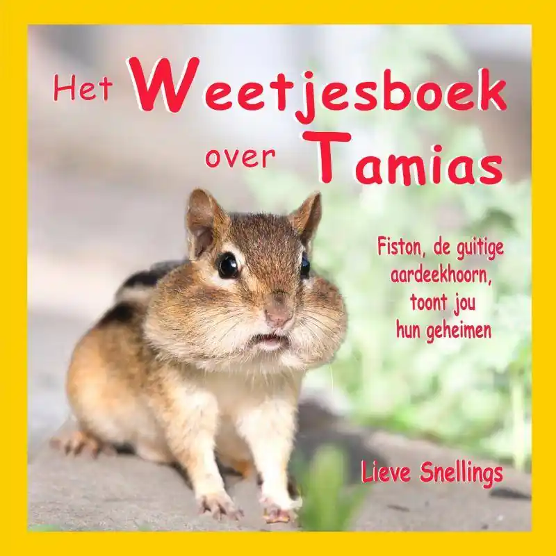 Het Weetjesboek over Tamias / Druk 1 Op = Op