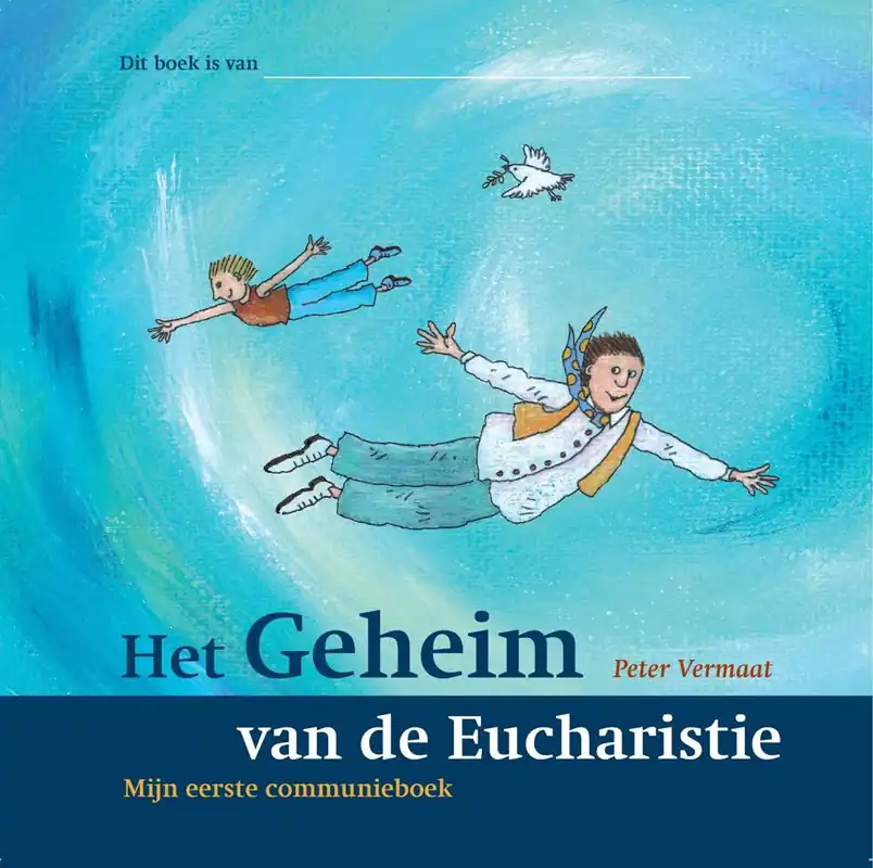 Het geheim van de eucharistie Exclusieve Aanbieding