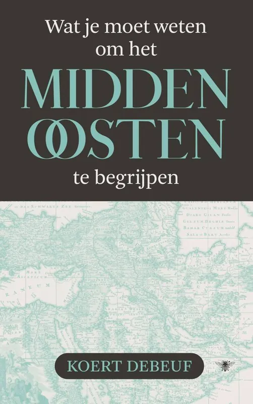 Wat je moet weten om het Midden-Oosten te begrijpen / Druk 10 Gereduceerde Prijs